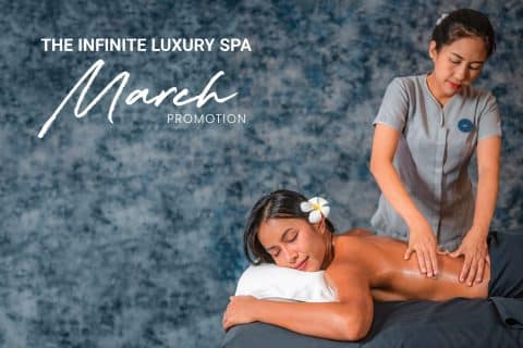 Infinite Luxury Spa promotions - March 2024